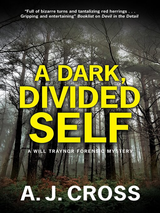 Title details for A Dark, Divided Self by A.J. Cross - Available